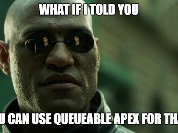 Mixed DML woes? Meet your match, Queueable&nbsp;Apex!
